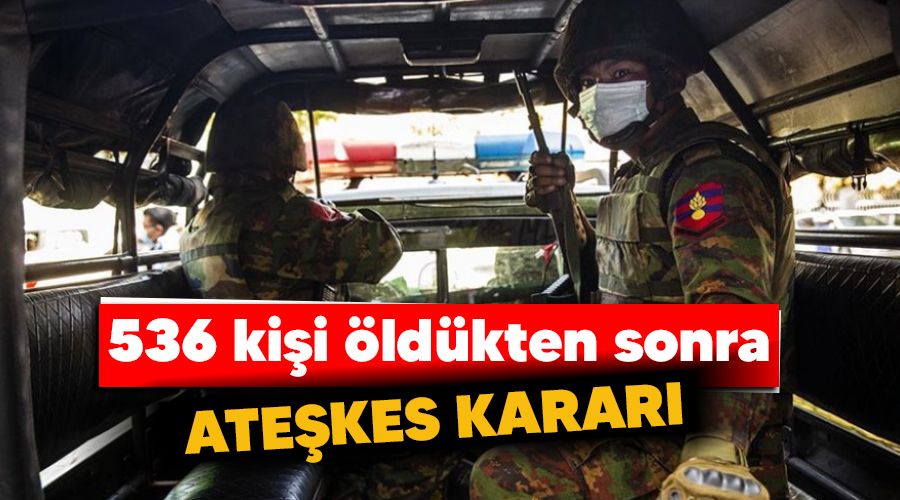 536 ki�i �ld�kten sonra ate�kes karar�