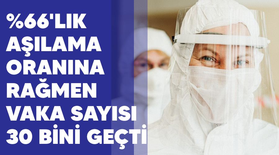%66'l�k a��lama oran�na ra�men vaka say�s� 30 bini ge�ti