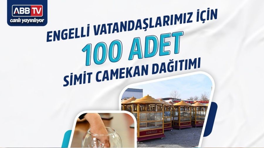 ABB'den engelli vatandaşlar için 100 simit camekanı