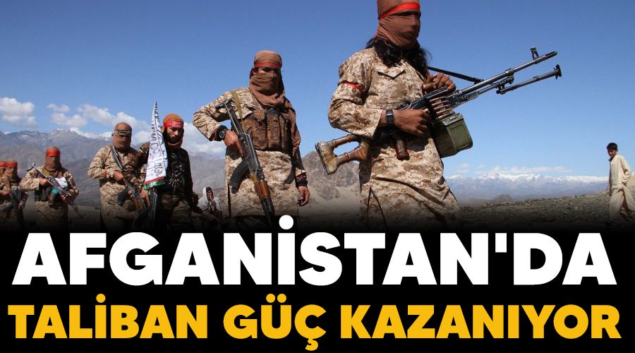  Afganistan'da Taliban g kazanyor