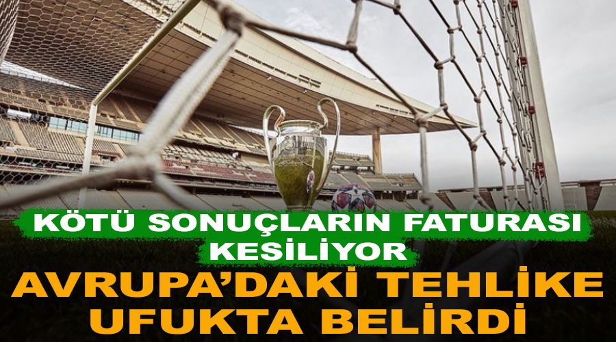 Avrupa'daki tehlike ufukta belirdi 