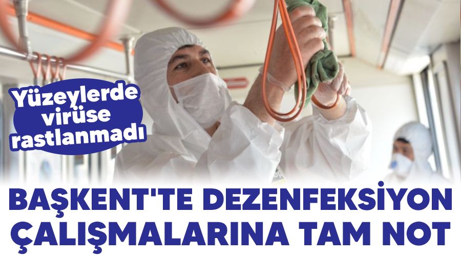 Bakent'te dezenfeksiyon almalarna tam not