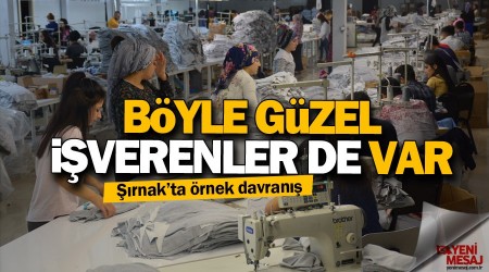 Böyle güzel işverenler de var