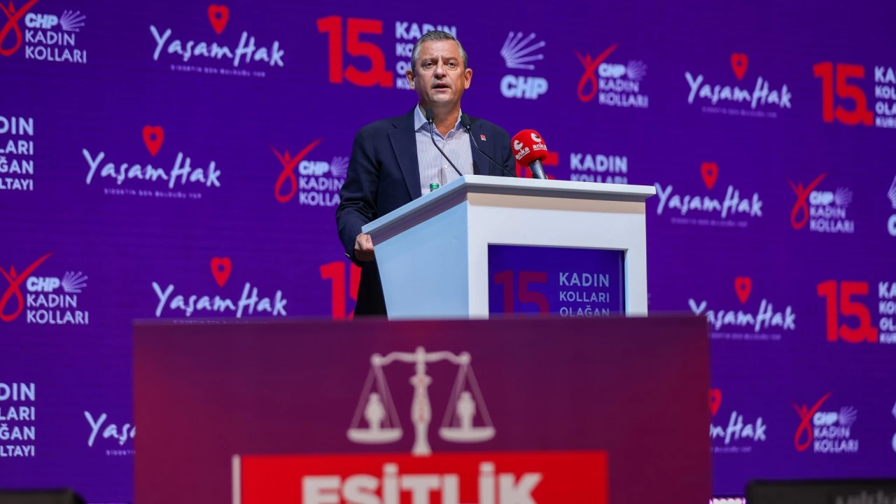 CHP Genel Başkanı Özel, 15. Olağan Kadın Kolları Kurultayında konuştu