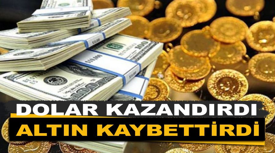 Dolar kazand�rd�, alt�n kaybettirdi