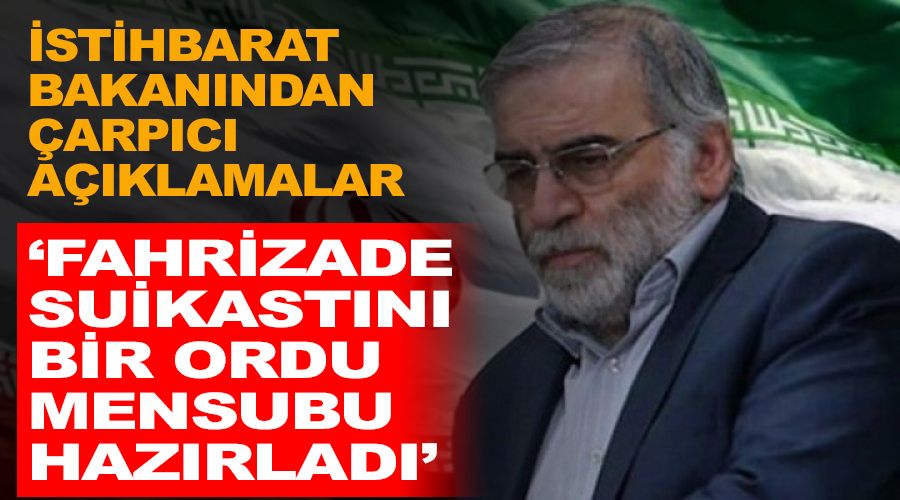'Fahrizade suikastını bir ordu mensubu hazırladı'