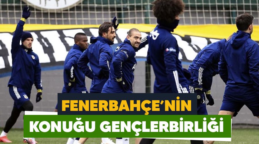 Fenerbahe'nin konuu Genlerbirlii 