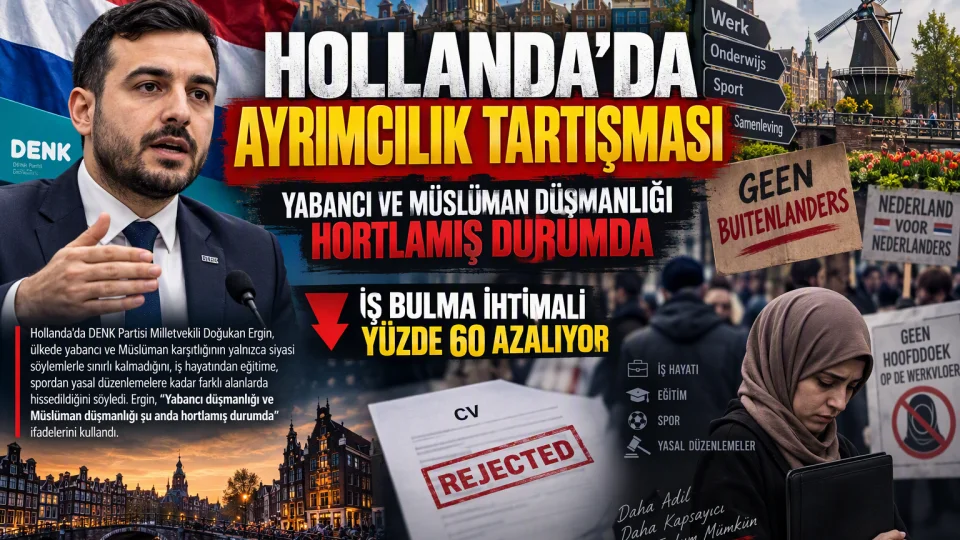 Hollanda'da yabanc� ve M�sl�man d��manl��� hortlam�� durumda