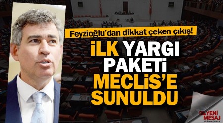 İlk yargı paketi Meclis'e sunuldu