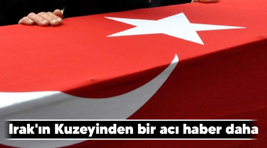 Irak'�n Kuzeyinden bir ac� haber daha