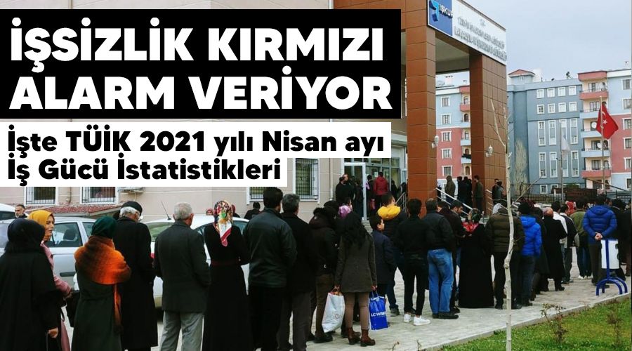 İşsizlik kırmızı alarm veriyor