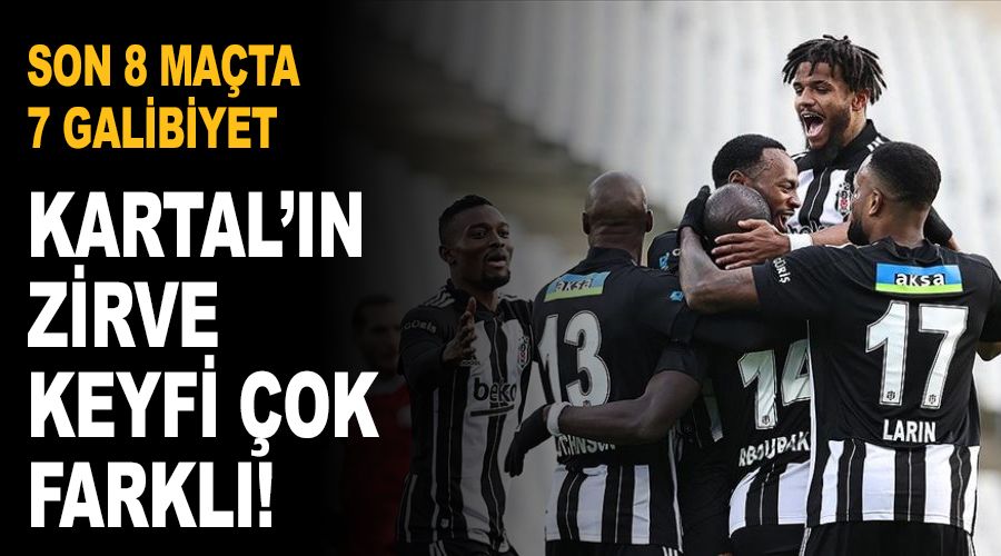 Kartal’ın zirve keyfi çok farklı