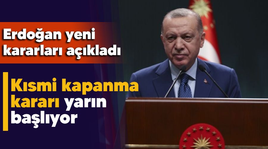 K�smi kapanma karar�, yar�n ba�l�yor