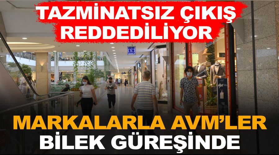 Markalarla AVM'ler bilek güreşinde