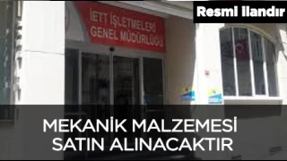 MEKANK MALZEMES SATIN ALINACAKTIR .E.T.T. LETMELER GENEL MDRLG