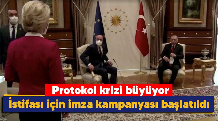 Protokol krizi b�y�yor, istifas� i�in imza kampanyas� ba�lat�ld�