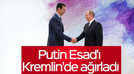 Putin Esad'ı Kremlin'de ağırladı