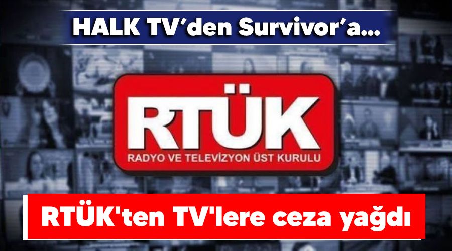 RT�K'ten TV'lere ceza ya�d�