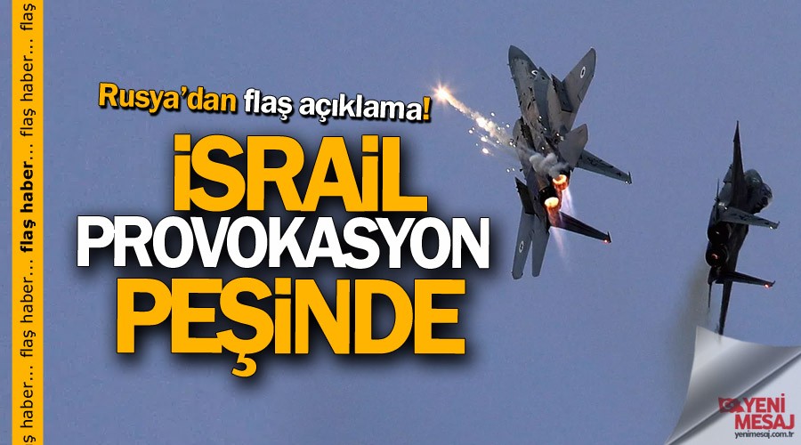 Rusya: �srail provokasyon pe�inde