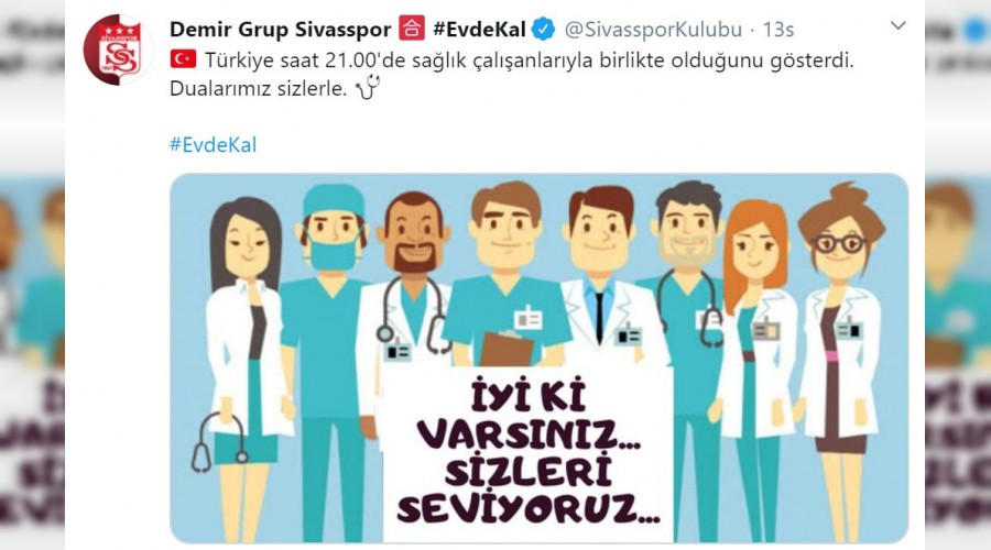 Sivasspor, sağlık çalışanlarını unutmadı