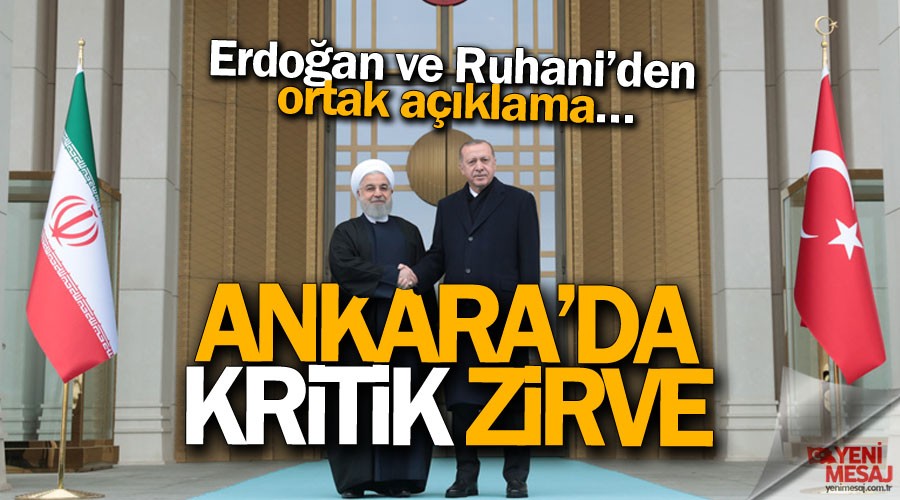 son dakika... Erdoğan ve Ruhani'den ortak mesaj