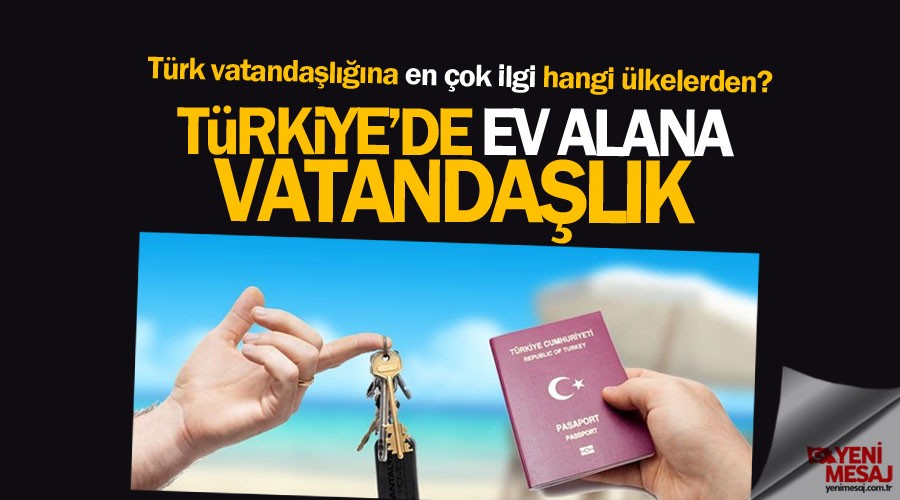 Türk vatandaşlığına en çok ilgi Araplardan