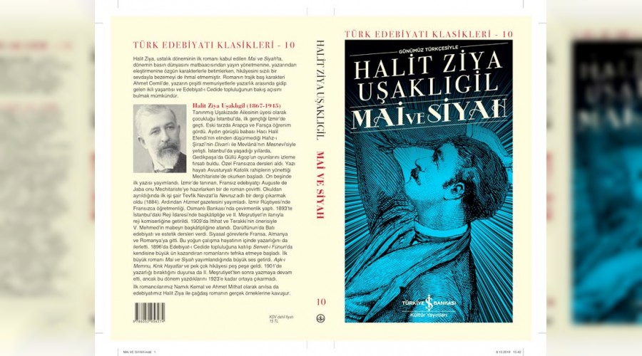 Uşaklıgil’in ustalık romanı: Mai ve Siyah