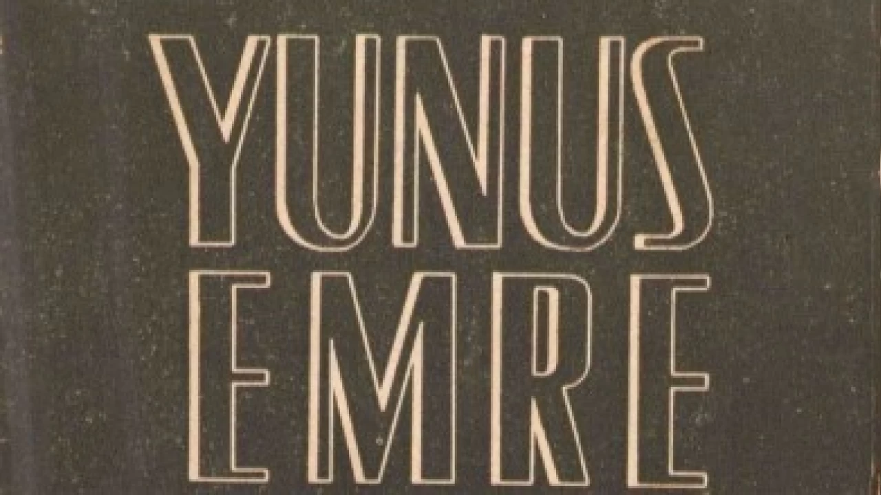 Yunus Emre Divanı: Aşkın, imanın ve insanın buluştuğu nokta