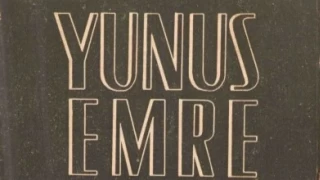 Yunus Emre Divanı: Aşkın, imanın ve insanın buluştuğu nokta