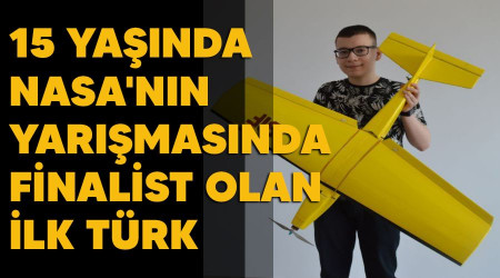 15 yaşında NASA'nın yarışmasında finalist olan ilk Türk