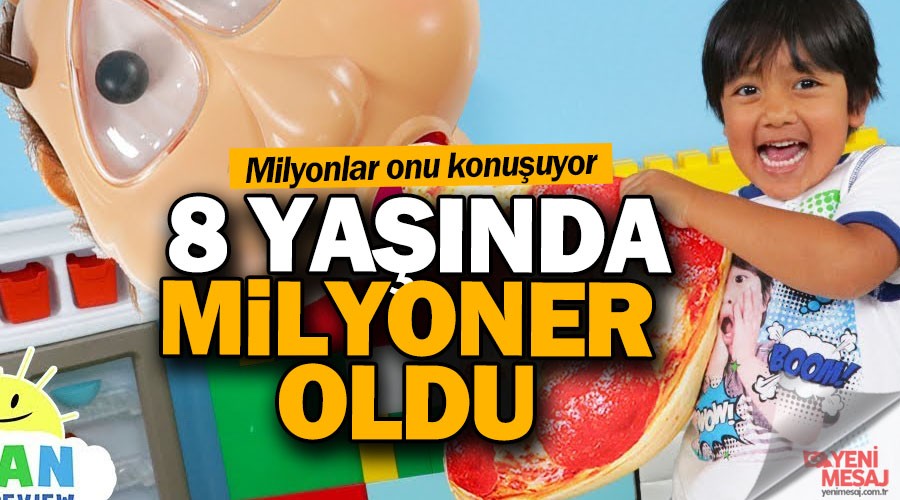 8 yaşında milyoner oldu