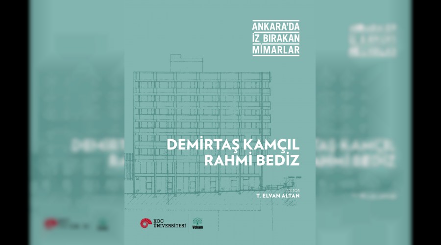 Ankara'da iz bırakan mimarlar