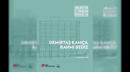 Ankara'da iz bırakan mimarlar