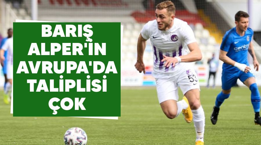 Bar Alper'in Avrupa'da taliplisi ok