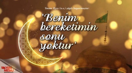 'Benim bereketimin sonu yoktur'