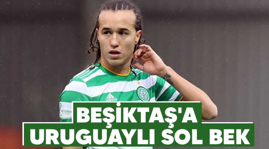 Be�ikta�'a Uruguayl� sol bek
