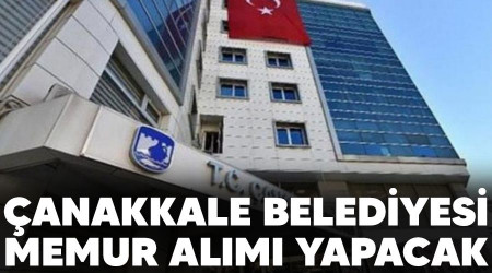 Çanakkale Belediyesi memur alımı yapacak