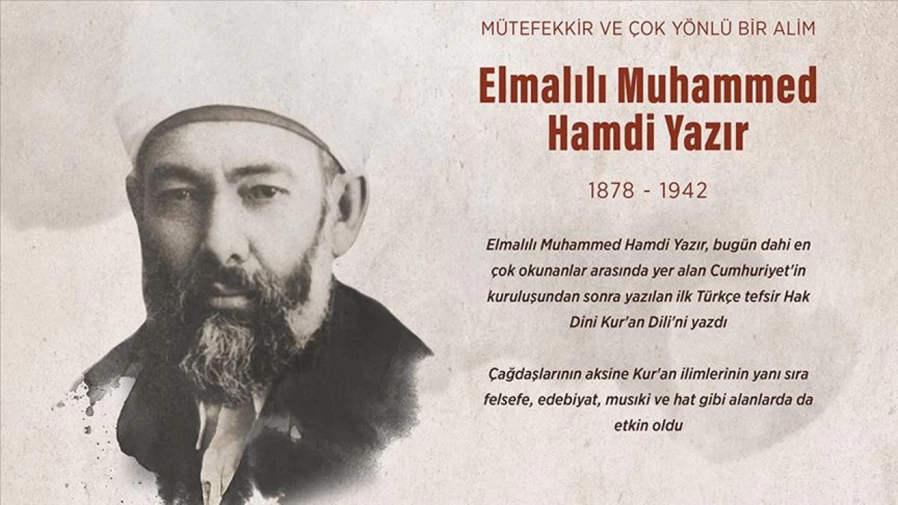 Elmalılı Muhammed Hamdi Yazır ve Hak Dini Kur'an Dili Tefsiri