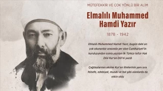 Elmalılı Muhammed Hamdi Yazır ve Hak Dini Kur'an Dili Tefsiri