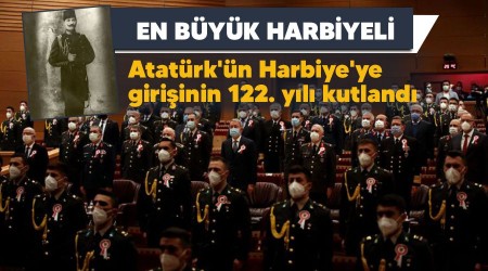 En byk Harbiyeli, Mustafa Kemal Atatrk'n Harbiye'ye giriinin 122. yl kutland