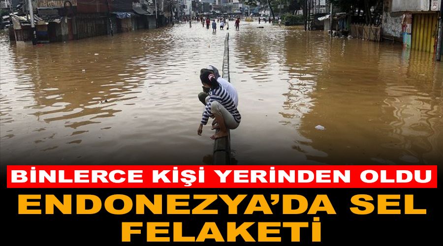 Endonezya'da 1380 kii selden etkilendi