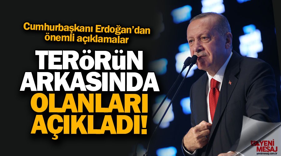 Erdo�an: Bat� ter�r�n arkas�nda