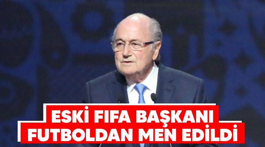 Eski FIFA Başkanı futboldan men edildi