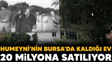 Humeyni'nin Bursa'da kaldığı ev 20 milyona satılıyor