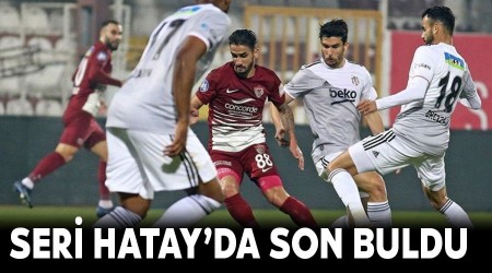 Kartal'ın 5 maçlık serisi Hatay'da bitti