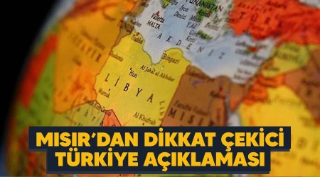 Mısır'dan dikkat çekici Türkiye açıklaması