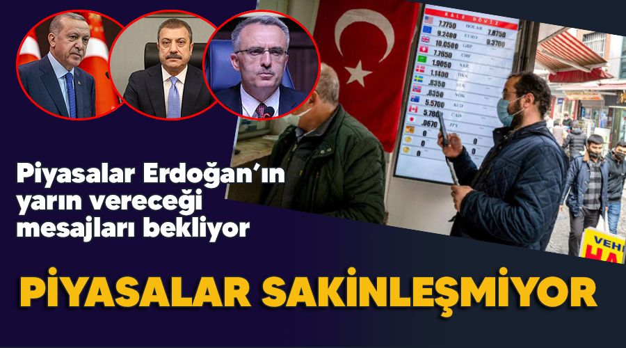 Piyasalar sakinle�miyor 