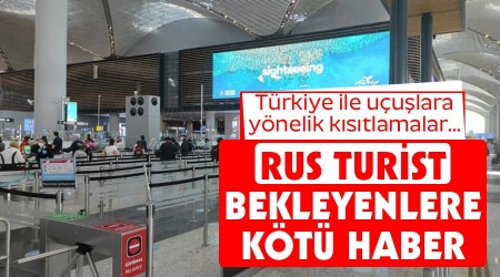 Rus turist bekleyenlere kötü haber