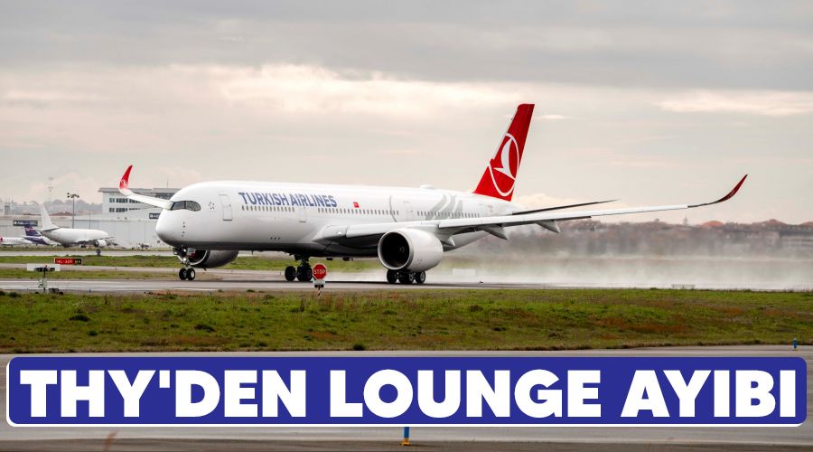 THY'den lounge ayıbı