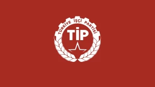 TİP, 5'i büyükşehir olmak üzere 24 adayını açıkladı